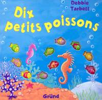 DIX PETITS POISSONS