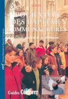 Pour vivre des baptêmes communautaires, réflexions et expériences