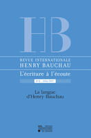 Revue internationale Henry Bauchau n°8 – 2016/2017, La langue d'Henry Bauchau