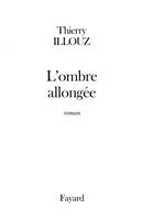 L'Ombre allongée, roman