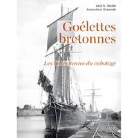 Goélettes bretonnes, Les belles heures du cabotage