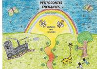 Petits contes enchantés, Le chemin vers la lumière, le chemin vers la lumière