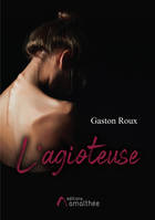 L'agioteuse