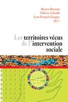 Les territoires vécus de l’intervention sociale