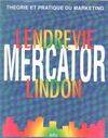 Mercator, théorie et pratique du marketing