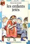 Enfants jetes * (Les)