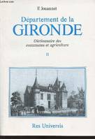 Département de la Gironde - Dictionnaire des communes et agriculture- II