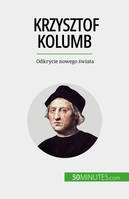 Krzysztof Kolumb, Odkrycie nowego świata