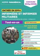 Infirmière et infirmier militaires - Concours entrée en EPPA, Concours 2023-2024 - Annales 2022 incluses