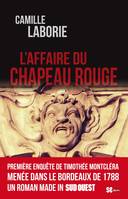 L'affaire du Chapeau Rouge