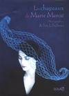 Les chapeaux de Marie Mercié