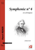 Symphonie n°4 (conducteur A3), en sol majeur