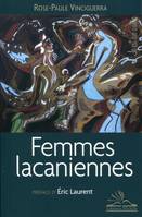 FEMMES LACANIENNES