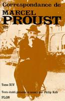 Correspondance / Marcel Proust., Tome XIV, 1915, Marcel Proust Correspondance tome 14