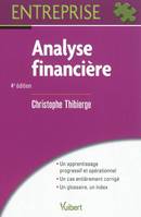 Analyse financière / incluant les normes IFRS