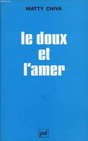 Le doux et l'amer, Sensation gustative, émotion et communication chez le jeune enfant