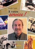 A votre service!