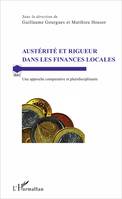 Austérité et rigueur dans les finances locales, Une approche comparative et pluridisciplinaire