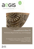 Excavations at Sissi IV, Preliminary Report on the 2015-2016 Campaigns