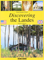 Discovering the Landes (English Edition)