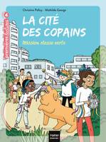 La cité des copains, 4, Mission classe verte