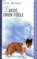 Lassie  Chien Fidèle