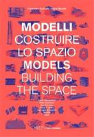 Models Building the Space /anglais/italien