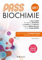 PASS Biochimie - Manuel : cours + entraînements corrigés, Manuel : cours + entraînements corrigés