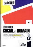 Le Progrès social et humain, Les Cahiers de l'Avenir en commun N°3