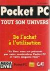Pocket PC. Tout son univers
