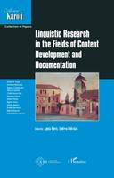 Linguistic Research in the Fields of Content Development and Documentation