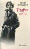 Titayna 1897-1966, 1897-1966
