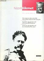 Nâzim Hikmet - Vivre comme un arbre seul et libre vivre en frères comme les arbres d'une forêt., 