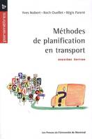 Méthodes de planification en transport, Deuxième édition