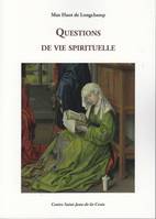 Questions de vie spirituelle