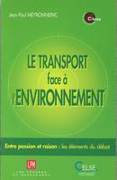 Le transport face à l'environnement