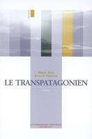 Le Transpatagonien, roman