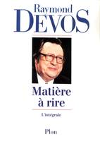 matière à rire