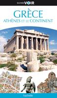Guide Voir Grèce, Athènes et le continent