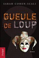 Gueule de loup, roman