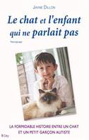 Le chat et l'enfant qui ne parlait pas