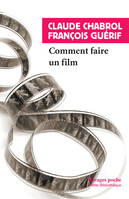 Comment faire un film