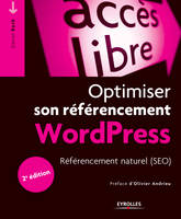 Optimiser son référencement WordPress, Référencement naturel (SEO).