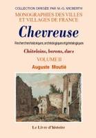 Chevreuse - recherches historiques, archéologiques et généalogiques