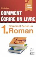 1, Comment écrire un livre