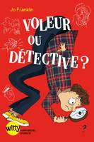 Voleur ou détective ? - tome 2