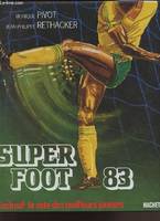 83, Super Foot 83