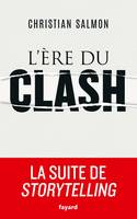 l'ere du clash