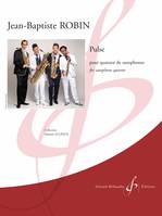 Pulse, Pour quatuor de saxophones