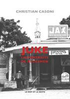 Juke - 110 portraits de bluesmen